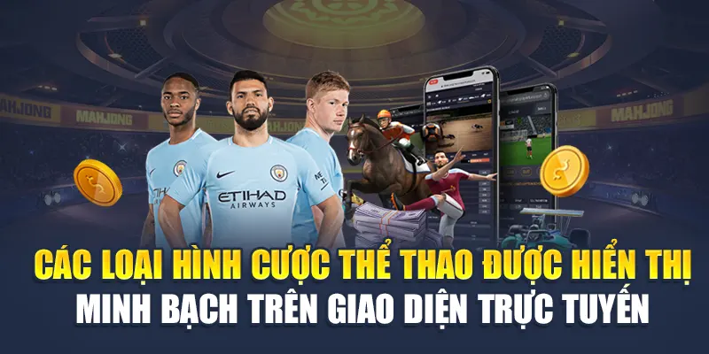 Luật Cược Thể Thao M88 Chi Tiết Cho Người Chơi Mới 1 Các loại hình cược thể thao được hiển thị minh bạch trên giao diện trực tuyến